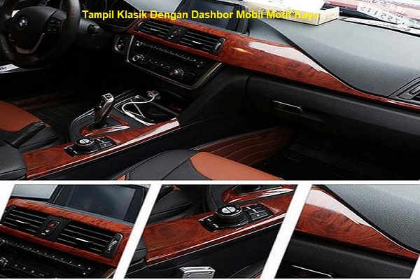 Dashbor Mobil Motif Kayu