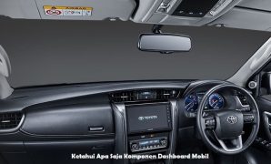 Ketahui Apa Saja Komponen Dashboard Mobil Komponen Dashboard Mobil